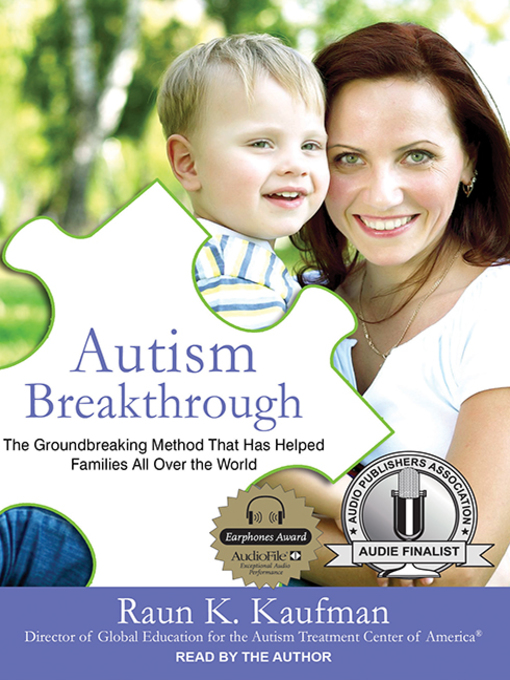 Title details for Autism Breakthrough by Raun K. Kaufman - Wait list